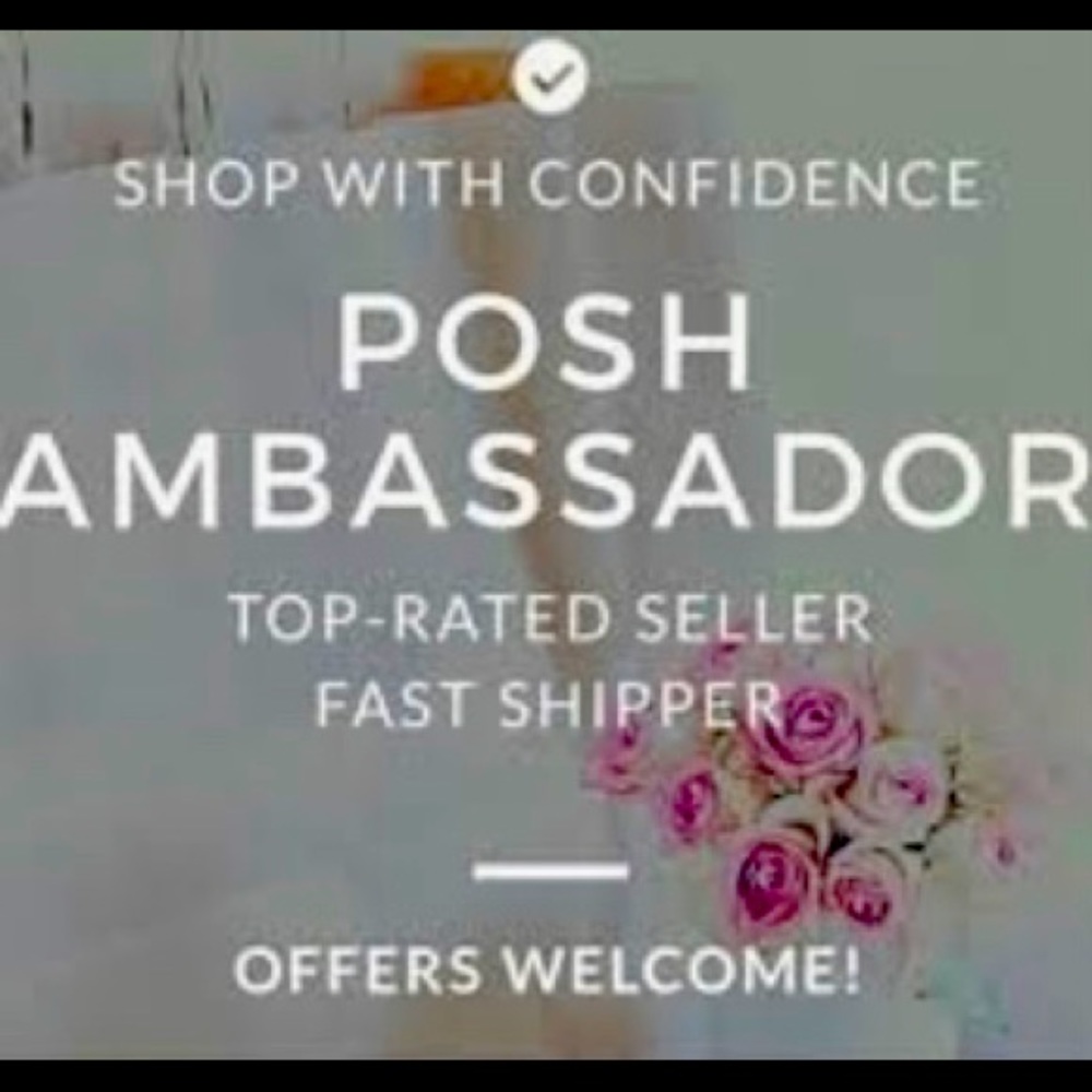 💕POSHMARK AMBASSADOR II💕